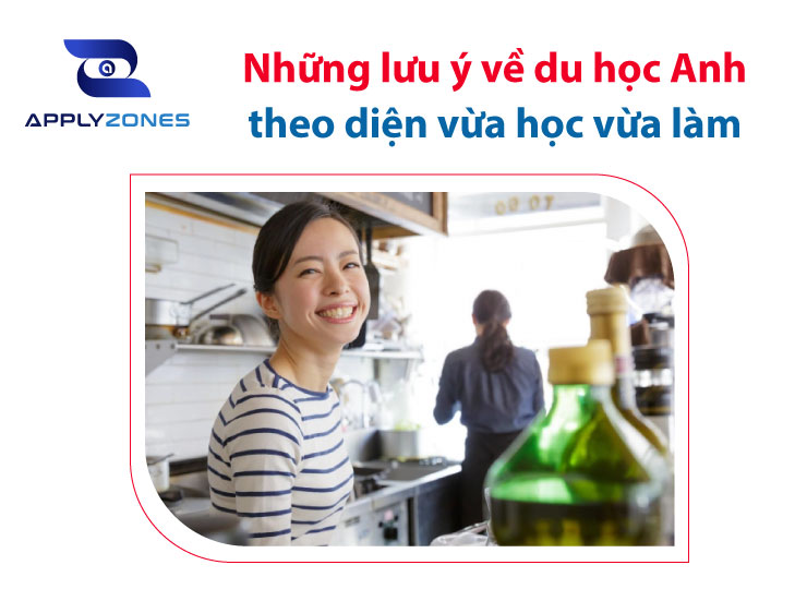 Du học Anh vừa học vừa làm